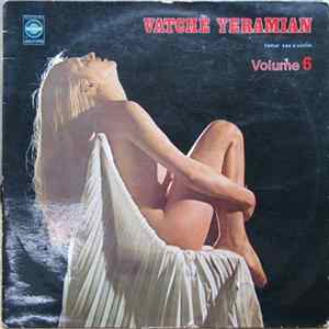 Vatchè Yeramian - Tenor Sax & Violin - Volume 6 Mp3