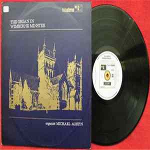 Michael Austin - The Organ In Wimborne Minster Mp3