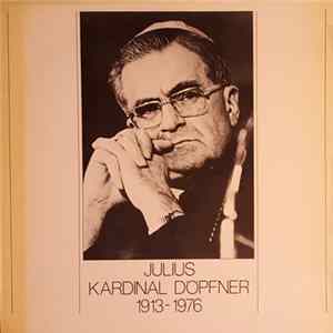 Julius Döpfner - Dokumente Eines Lebens Mp3