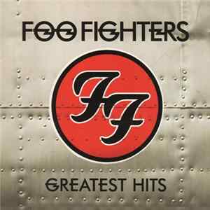 Foo Fighters - Greatest Hits Mp3