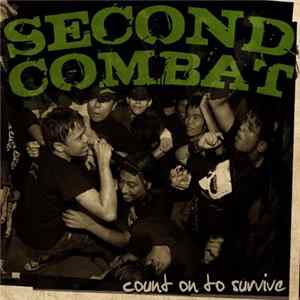 Second Combat - Count On To Survive Mp3