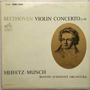 Beethoven, Heifetz · Munch, Boston Symphony Orchestra - Violin Concerto (In D) Mp3