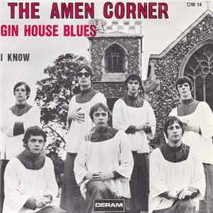 The Amen Corner - Gin House Blues Mp3
