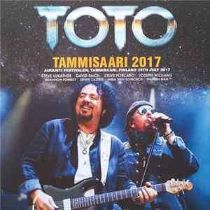 Toto - Tammisaari 2017 Mp3
