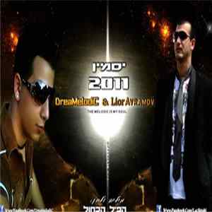 DreaMelodiC, Lior Avramov - Yasmin 2011 Mp3