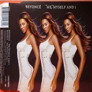 Beyoncé - Me, Myself And I Mp3