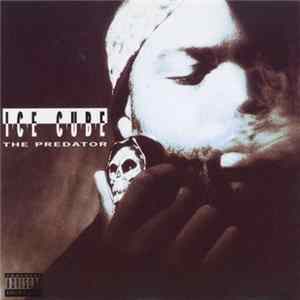 Ice Cube - The Predator Mp3