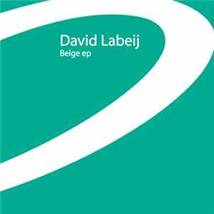 David Labeij - Beige EP Mp3