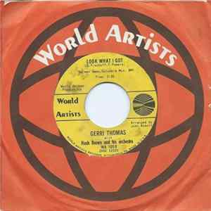 Gerri Thomas With Hash Brown And His Orchestra - Look What I Got Mp3
