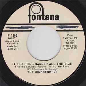 The Mindbenders - It's Getting Harder All The Time Mp3
