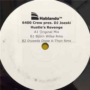 6400 Crew Present DJ Joeski - Hustle's Revenge Mp3