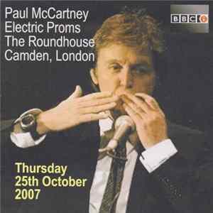 Paul McCartney - Electric Proms, The Roundhouse, Camden, London Mp3