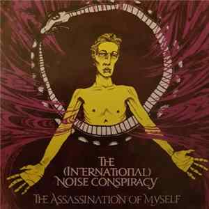 The (International) Noise Conspiracy - The Assassination On Myself Mp3
