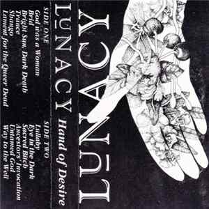 Lunacy - Hand Of Desire Mp3
