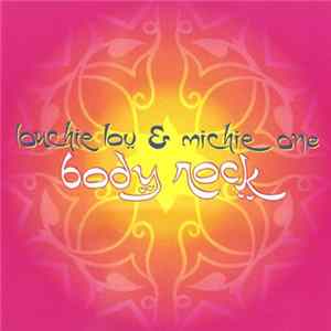 Louchie Lou & Michie One - Body Rock Mp3