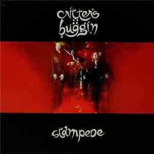 Critters Buggin - Stampede Mp3