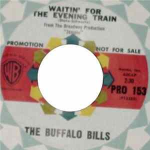 The Buffalo Bills - Waitin' For The Evening Train Mp3