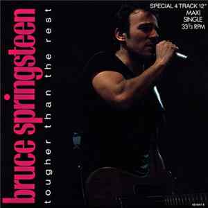 Bruce Springsteen - Tougher Than The Rest Mp3