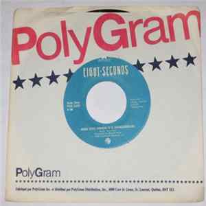 Eight Seconds - Kiss You (When It's Dangerous) Mp3