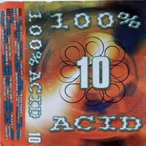 Various - 100% Acid 10 Mp3