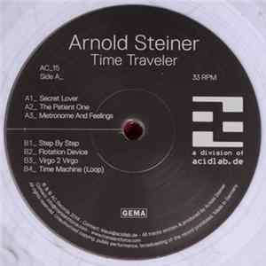 Arnold Steiner - Time Traveler Mp3