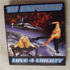 TH Express - Love 4 Liberty Mp3