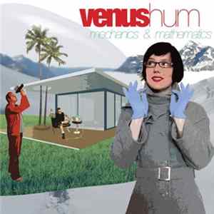 Venus Hum - Mechanics & Mathematics Mp3