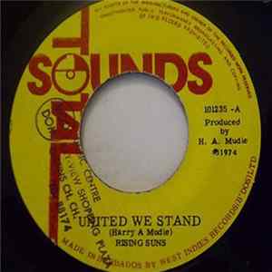 Rising Suns - United We Stand Mp3