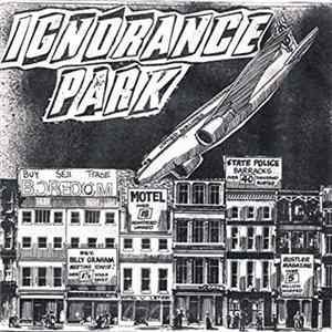 Ignorance Park - Ignorance Park Mp3