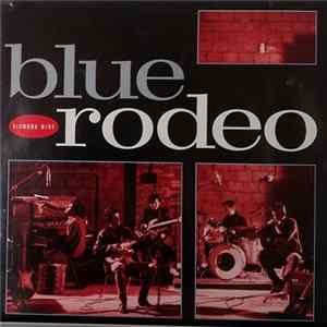Blue Rodeo - Diamond Mine Mp3