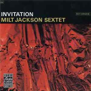 Milt Jackson Sextet - Invitation Mp3