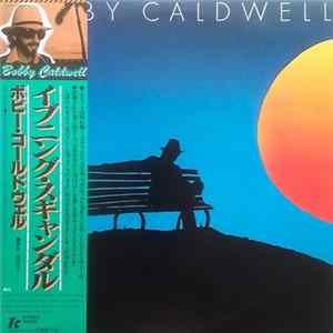 Bobby Caldwell - Evening Scandal Mp3