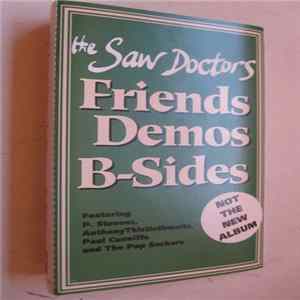 The Saw Doctors - Friends Demos B-Sides Mp3