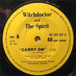 Witchdoctor And The Spirit - Carry On Mp3