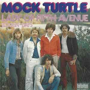 Mock Turtle - Lady Of Fifth Avenue Mp3