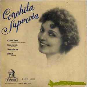 Conchita Supervía - Clavelitos / Cantares / Asturiana / Nana Mp3