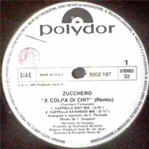 Zucchero - X Colpa Di Chi? (Remix) Mp3