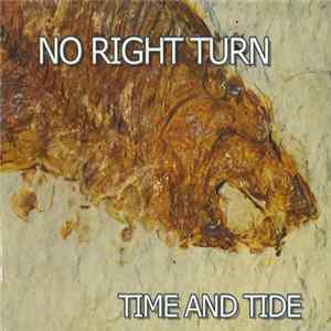 No Right Turn - Time And Tide Mp3