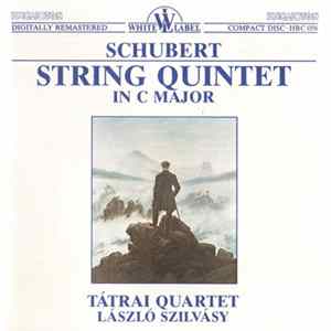 Schubert - Tátrai Quartet, László Szilvásy - Schubert String Quintet in C Major Mp3