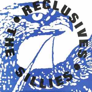 The Sillies / Reclusives - Bathroom Heroes Mp3