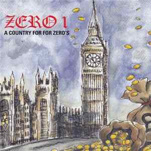 Zero 1 - A Country Fit For Zeros Mp3