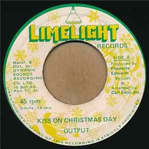Output - Kiss On Christmas Day Mp3
