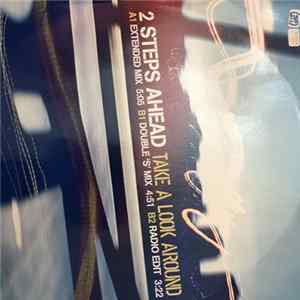 2 Steps Ahead - Take a look around Mp3