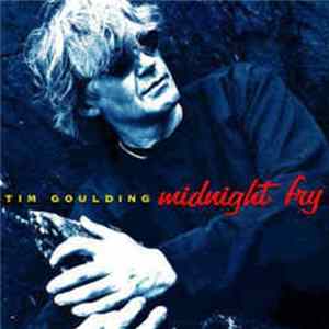 Tim Goulding - Midnight Fry Mp3
