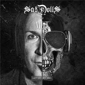 SadDolls Feat. MGT - Lady Cry (MGT RMX) Mp3