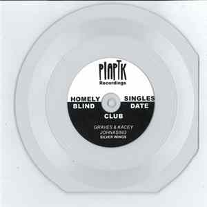Graves & Kacey Johansing - Everywhere b/w Silver Wings Mp3