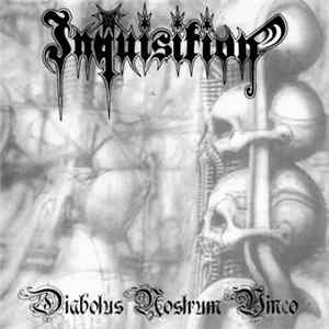 Inquisition - Diabolus Nostrum Vinco Mp3