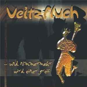 Veitzfluch - Und Nimmer Mehr Wird Einer Greis Mp3