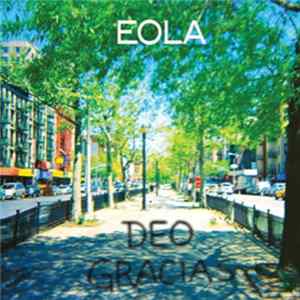 Eola - Deo Gracias Mp3