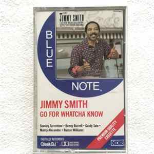 Jimmy Smith - Go For Whatcha Know Mp3
